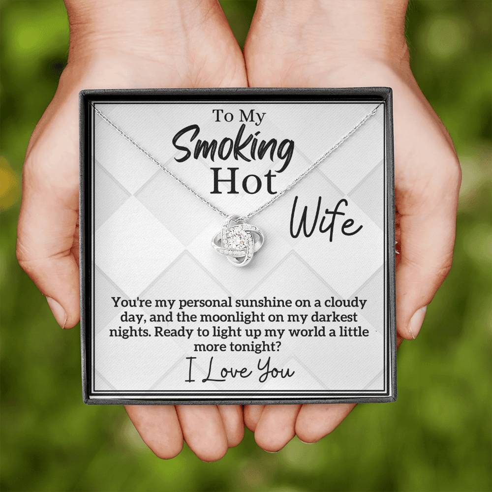 Smoking Hot Wife - My Personal Sunshine and Moonlight