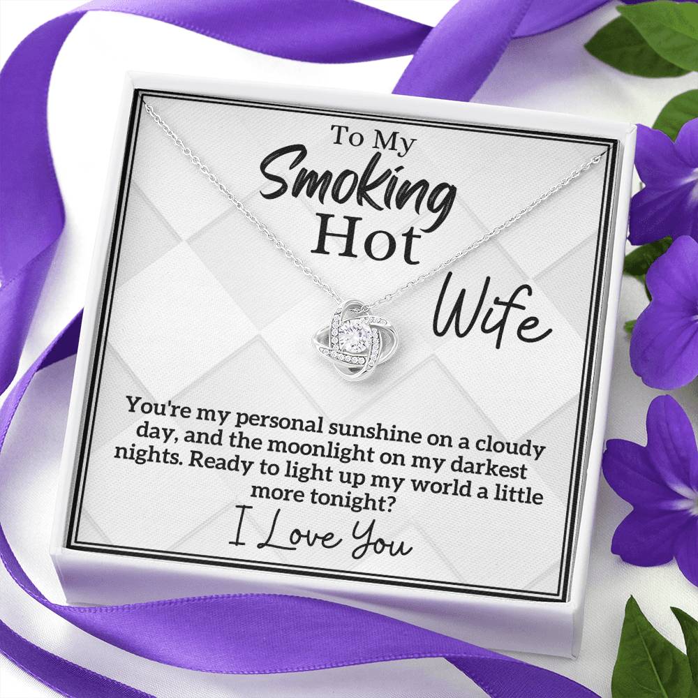 Smoking Hot Wife - My Personal Sunshine and Moonlight