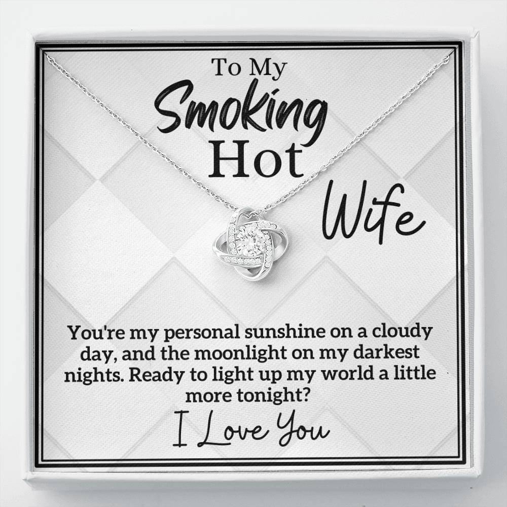 Smoking Hot Wife - My Personal Sunshine and Moonlight