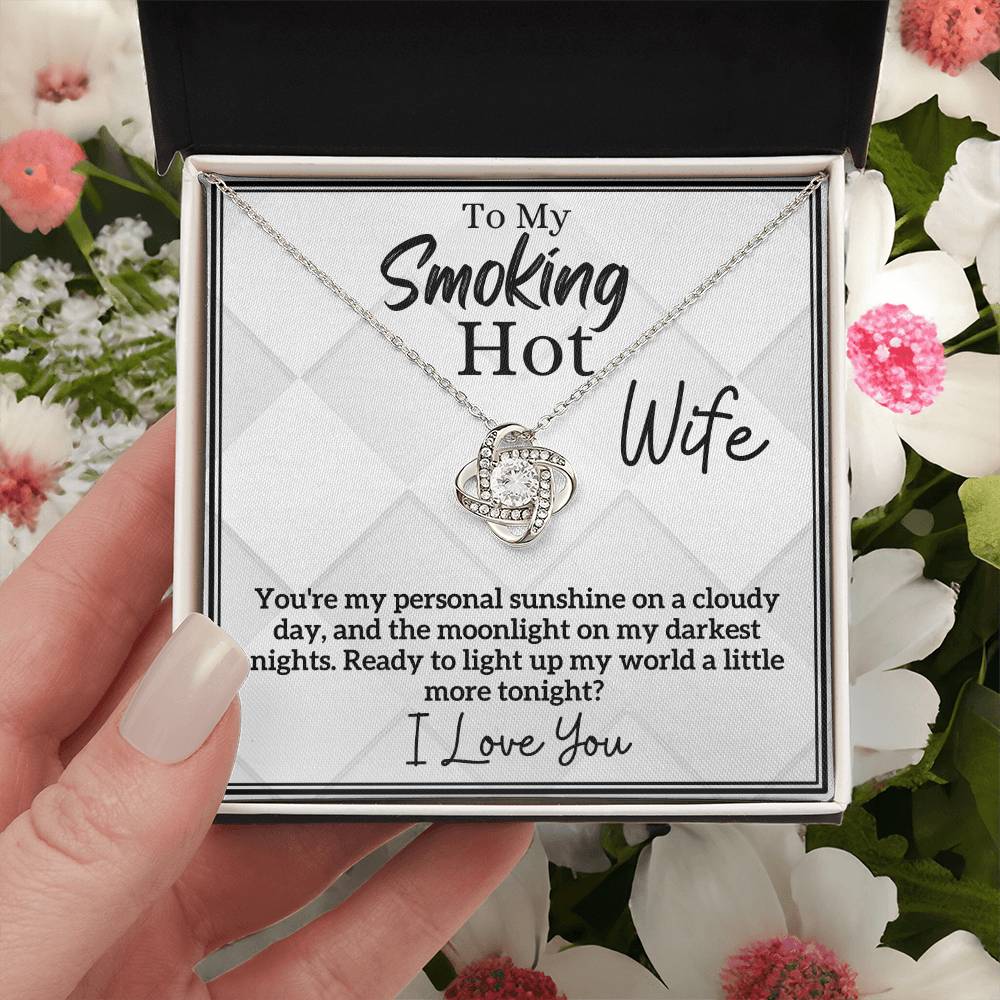 Smoking Hot Wife - My Personal Sunshine and Moonlight