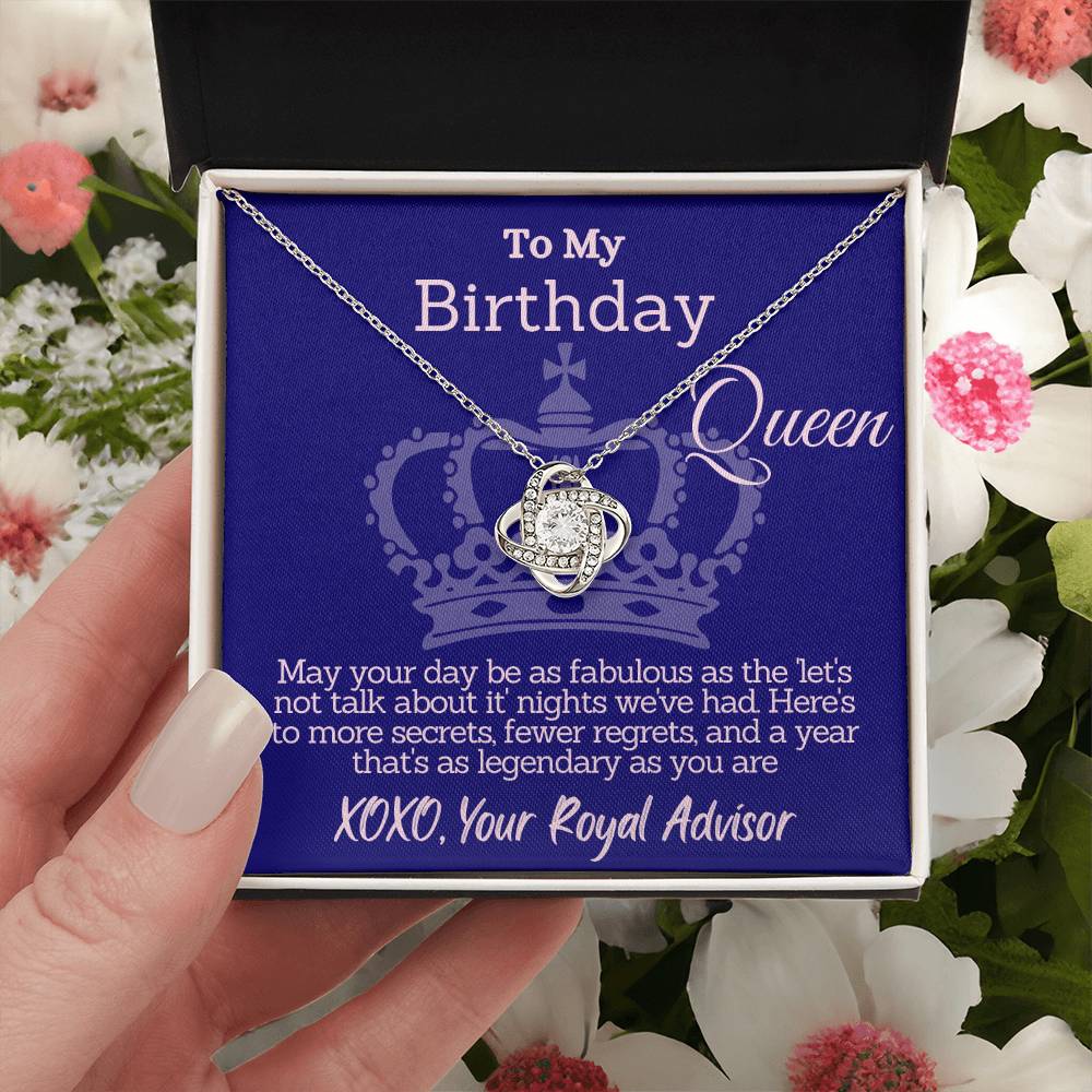 Legendary Birthday Queen - From Your Royal Advisor