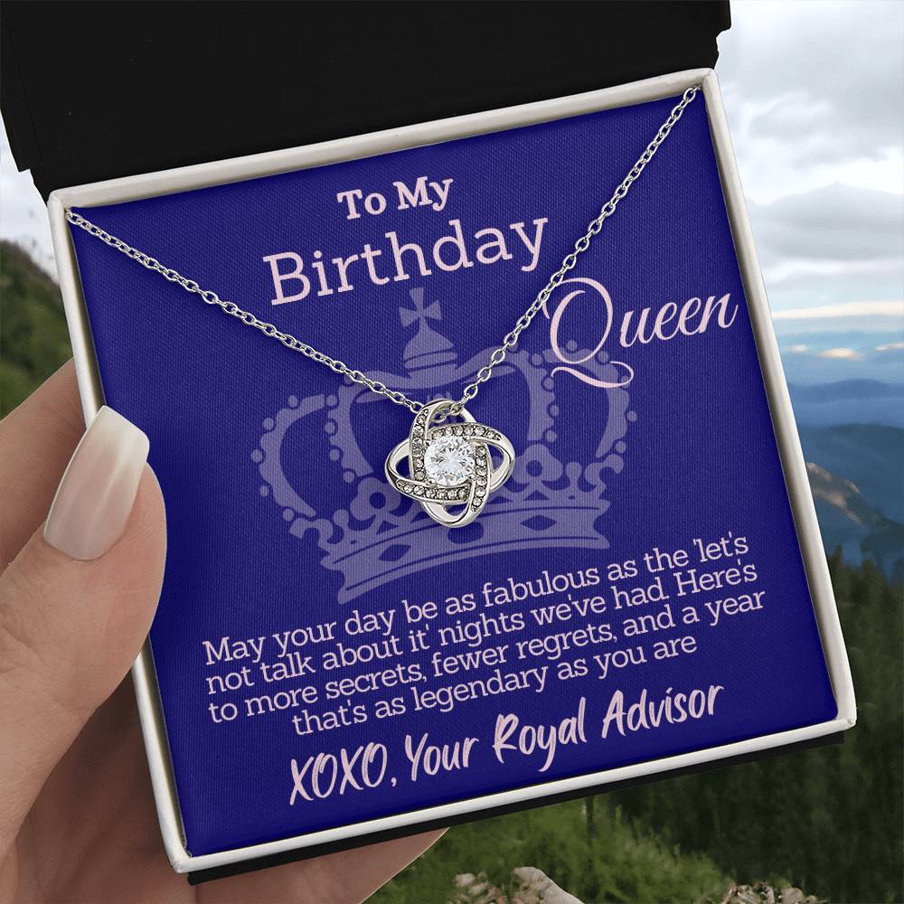 Legendary Birthday Queen - From Your Royal Advisor