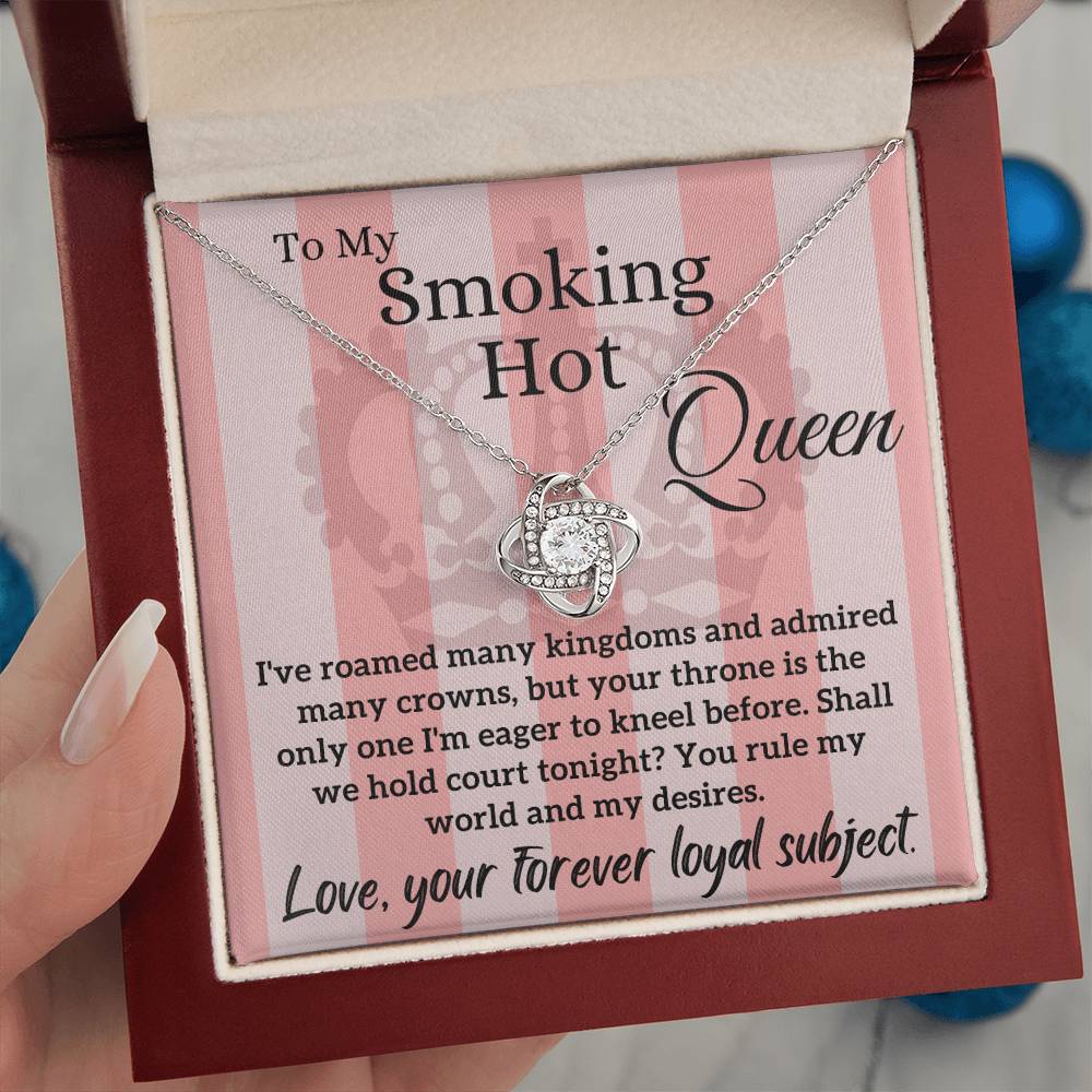 Love Letter To My Smoking Hot Queen