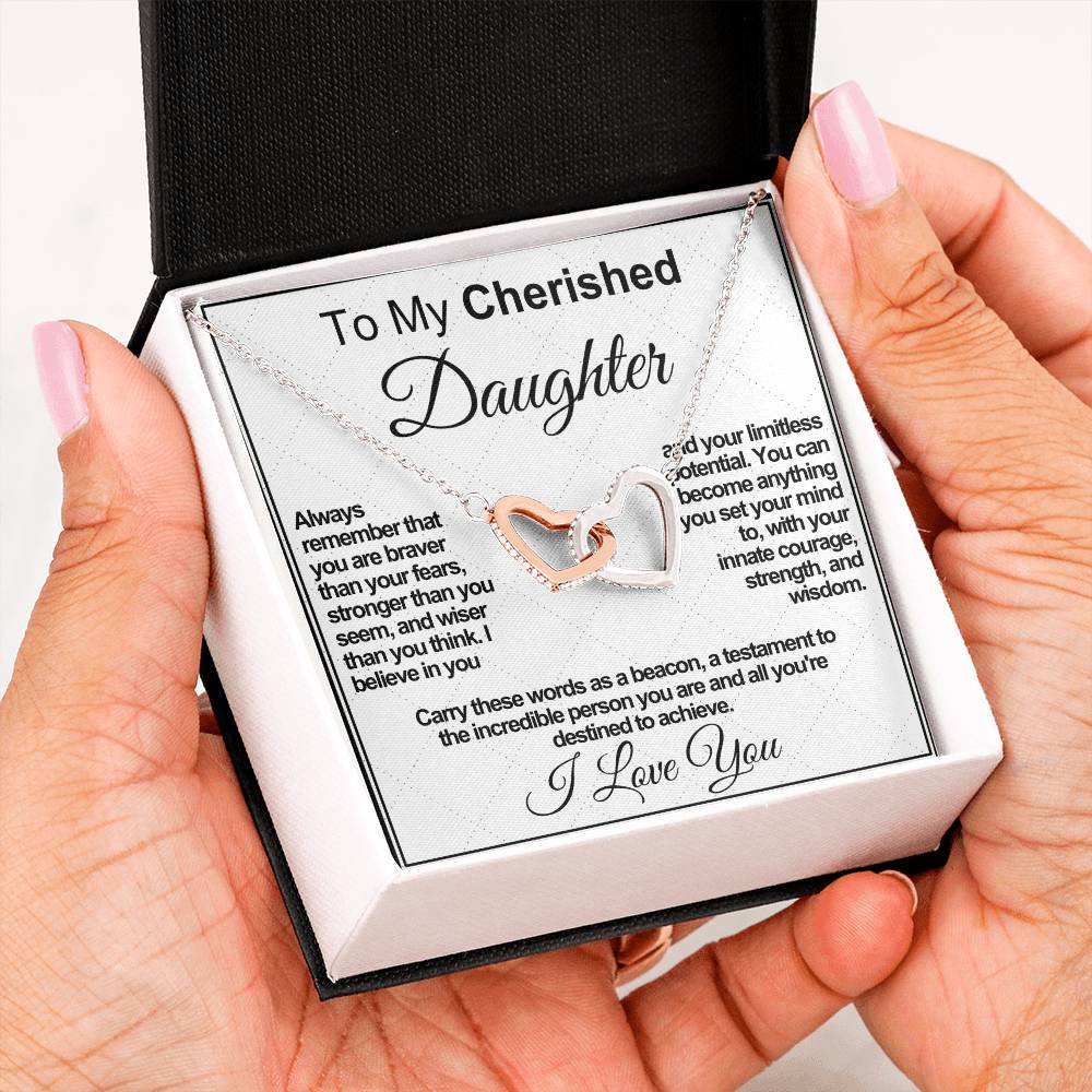 Cherished Daughter: Beacon of Bravery, Strength, and Wisdom