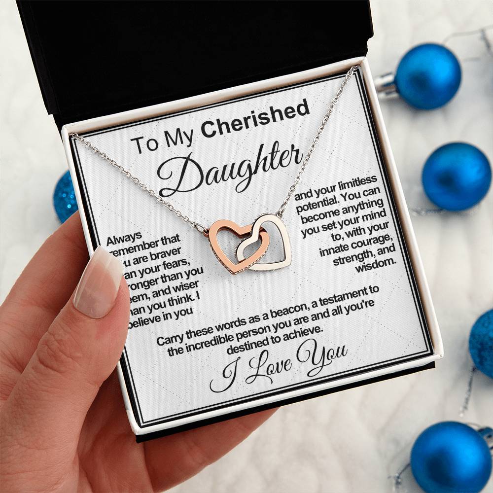 Cherished Daughter: Beacon of Bravery, Strength, and Wisdom