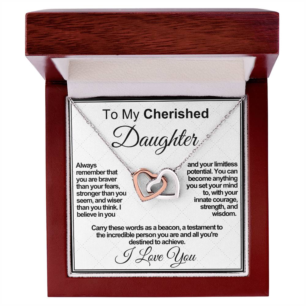 Cherished Daughter: Beacon of Bravery, Strength, and Wisdom