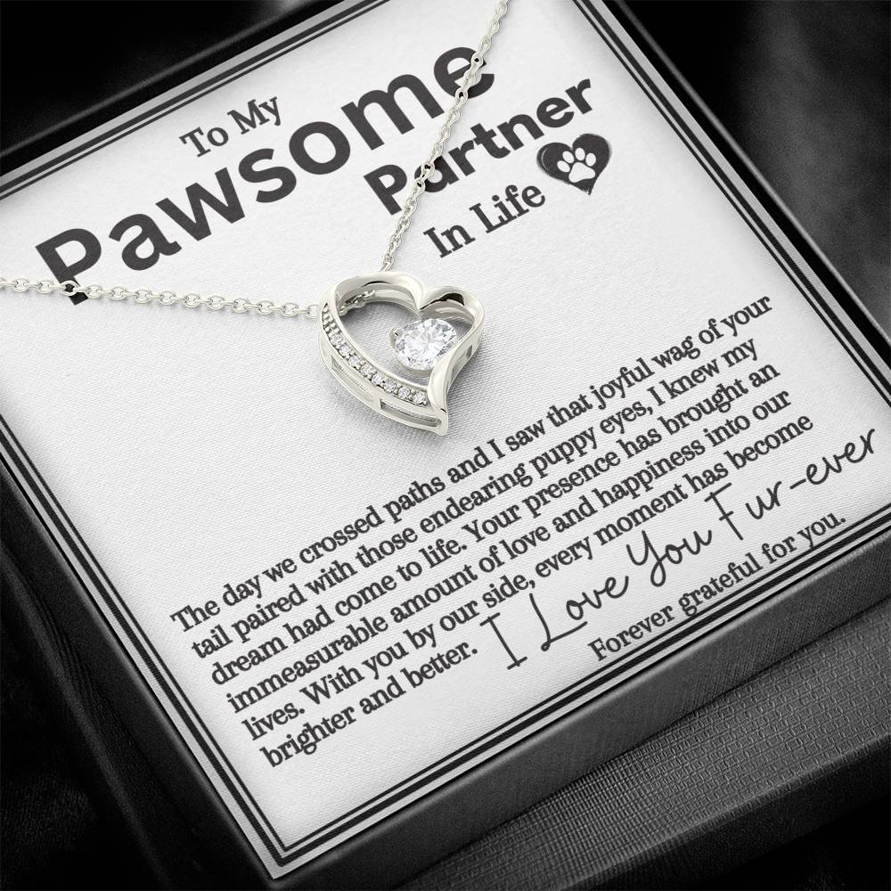 Pawsome Partner In Life: Love You Fur-ever