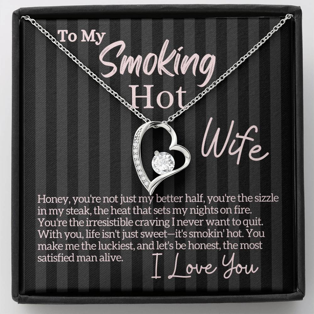 Smokin' Hot Love Letter to My Wife