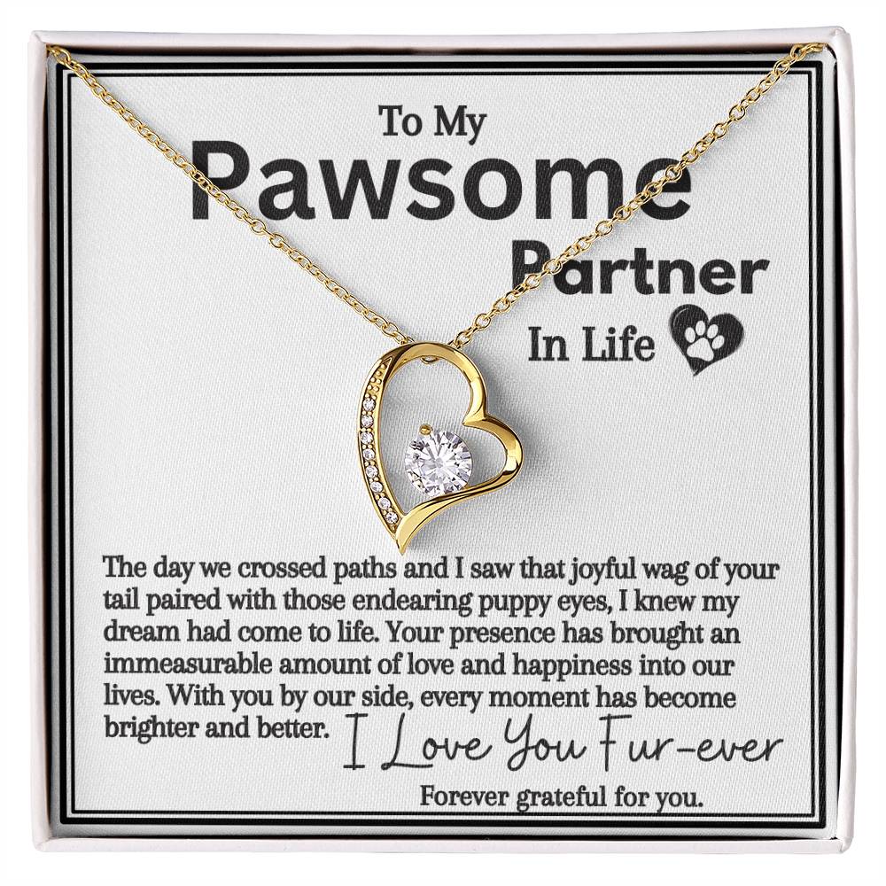 Pawsome Partner In Life: Love You Fur-ever